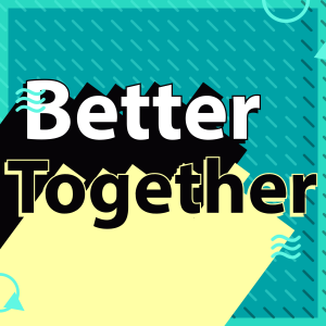 Better Together: One Body