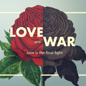 Upper Room - Love and War Week 4