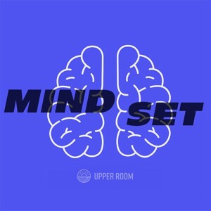 Upper Room - Mind Set Wk1 - The Minefield of the Mind - Pastor Nathan Pooley - 01-07-24