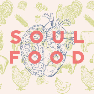 Upper Room - Soul Food Week 2