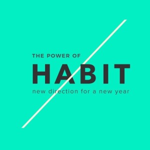 Upper Room - The Power of Habit Week 3