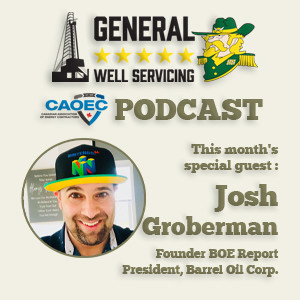 August 2021: BOE Report Founder, President Barrel Oil Corp. Josh Groberman