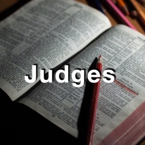 Judges Week1 Jun 17 2024 -- Intro & 1:1-26