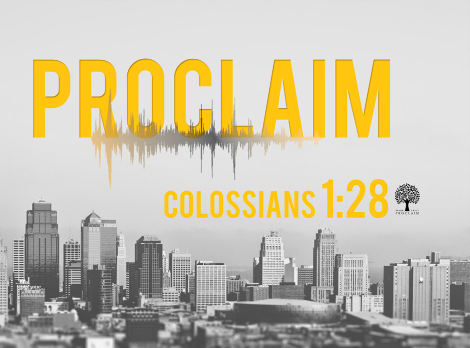 Proclaim, Part 4: Acts 1