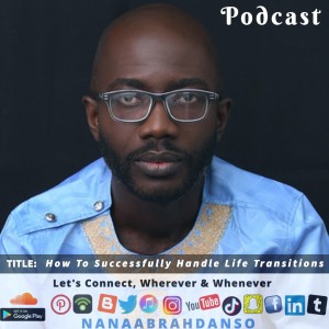 Excerpts - HOW TO SUCCESSFULLY HANDLE LIFE TRANSITIONS