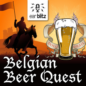 #001 Belgian Beer Quest Podcast - Searching for the Holy Grail: Westvleteren 12