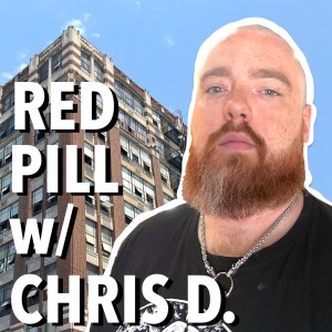 Red Pill with Chris D. (Jul 8)