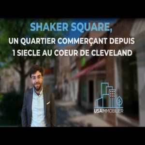 Shaker Square, un quartier commerçant depuis 1 siècle au coeur de Cleveland