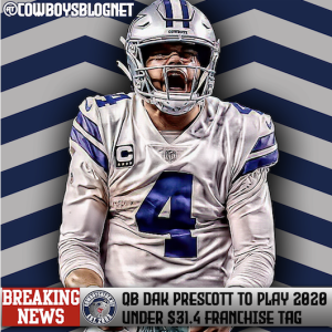 Dak Prescott to Play 2020 Season Under Franchise Tag