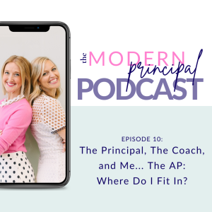 The Principal, The Coach, and Me...the AP. Where do I fit in?
