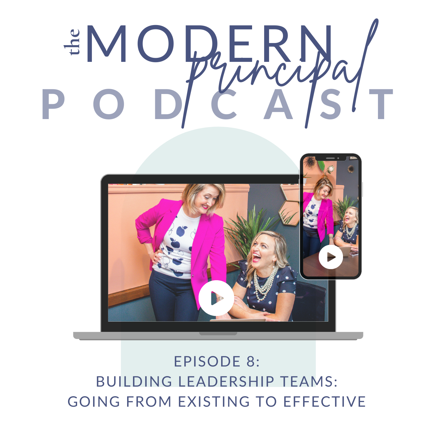 The Modern Principal Podcast