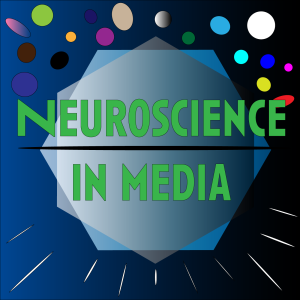 Neuroscience in media