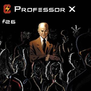 E26 - Professor X | پروفسور ایکس