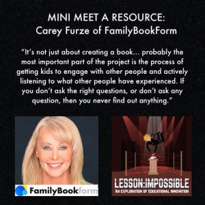 MINI MEET A RESOURCE: Carey Furze of FamilyBookForm