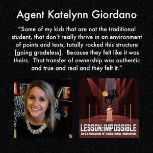 Agent Katelynn Giordano (Going Gradeless)