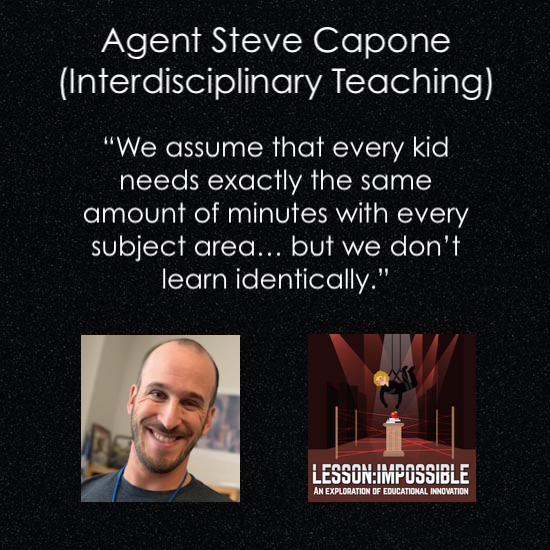 Agent Steve Capone (Interdisciplinary Teaching)