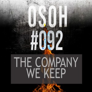 #092 | The Company We Keep | Donny‘s Warstory