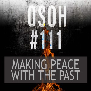 #111 | Making Peace with the Past | Christina’s Warstory