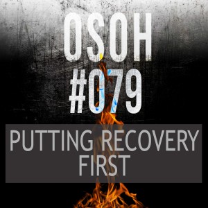 #079 | Putting Recovery First | Kitt's Warstory