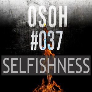 Selfishness