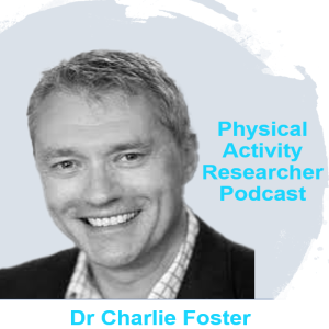 Physical Activity Vocabulary Needs New Words - Dr Charlie Foster (Pt2)