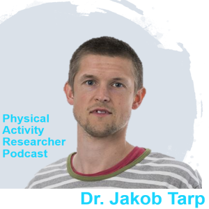 Dr Jakob Tarp - PA | Fitness | Epidemiology