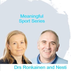 /Highlights/ What do we know about the Spiritual Dimension of Sport? Drs Nesti & Ronkainen (Pt1) - Meaningful Sport Series