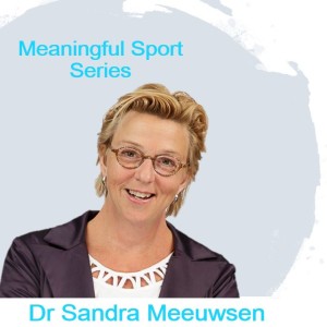 What can Philosophical Archaeology tell us about the Crisis of Modern Sport (Pt2)? Dr Sandra Meeuwsen - Meaningful Sport Series