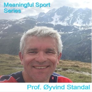 Why do we need Phenomenology in Physical Education? Prof.  Øyvind Standal (Pt1) - Meaningful Sport Series