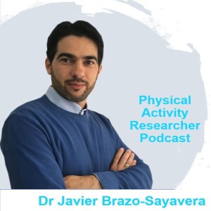 Global Matrix: Mapping Children's Physical Activity - Dr. Javier Brazo-Sayavera (Pt1)