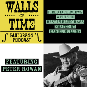 S1 E4. Peter Rowan: The Keening Tones