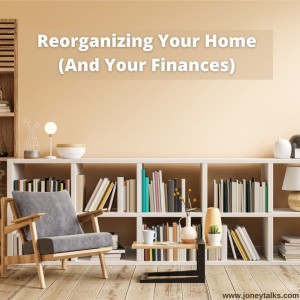 Reorganizing Your Home (And Your Finances) with Siyana