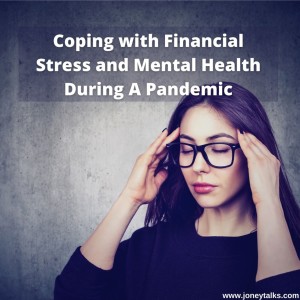 Coping With Financial Stress And Mental Health During A Pandemic With The Dragons On FIRE