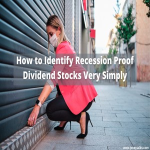 How to Identify Recession Proof Dividend Stocks Very Simply with Kanwal
