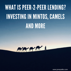 What is Peer-2-Peer lending? Investing in Mintos, camels and more with The Wealthy Finn