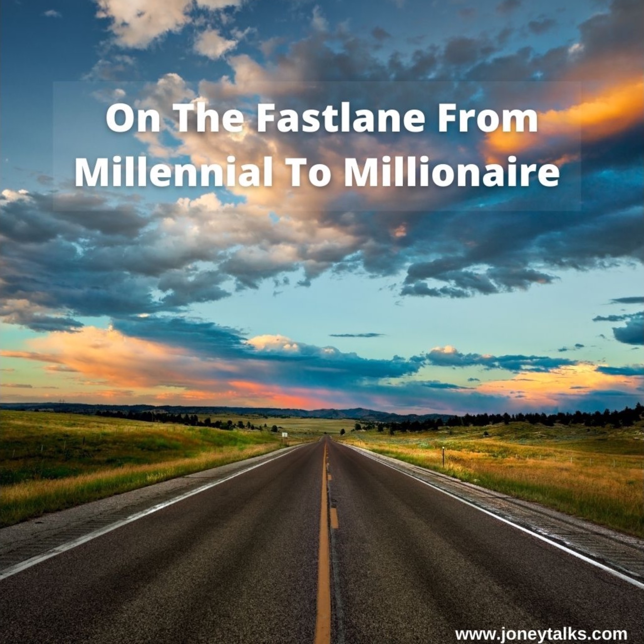 On The Fastlane From Millennial To Millionaire with Paris