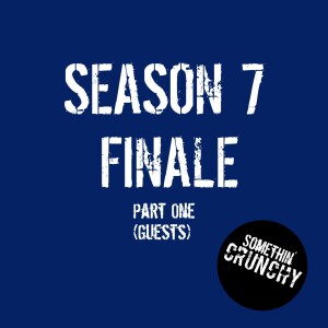 #158 | Season 7 Finale (Part 1)