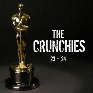 #178 | The 2023-2024 Crunchies Awards