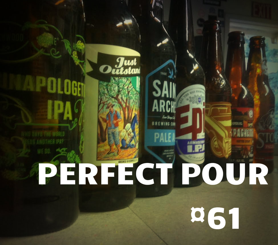 A Not So Perfect Collab Beer Episode: Perfect Pour #61