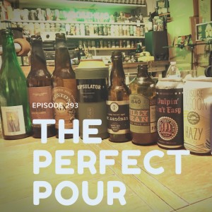 What's It Like Repping Russian River Beer? | The Perfect Pour 293