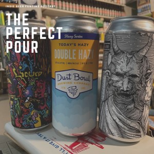 Hey, What IS Vic's Secret, Anyway? - The Perfect Pour 402