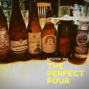 Ice Chest Season and Beer Budgets: The Perfect Pour #304