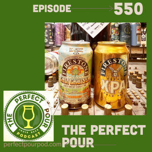 Rye from Firestone Walker Brewing and No More Glass Stealing [EP:550]