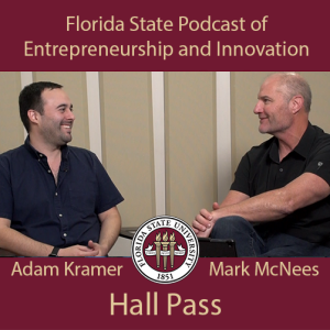 FSPEI S1E8 Failing Forward into Success | A candid conversation with Adam Kramer Co-CEO of Hall Pass