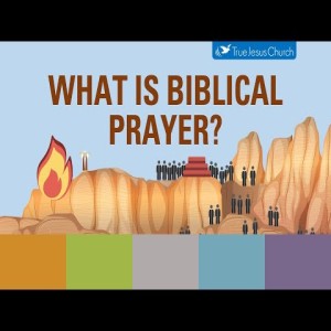 The Christian Living Series: What Is Biblical Prayers