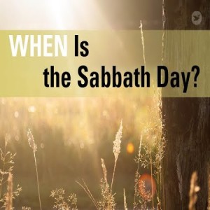 When Is the Sabbath Day?