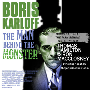 Thomas Hamilton & Ron MacCloskey - Boris Karloff: The Man Behind The Monster
