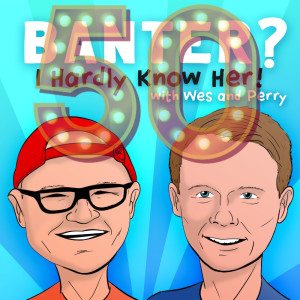 Ep. 50- Banter Pod’s 50th Episode Quiztacular!🎉