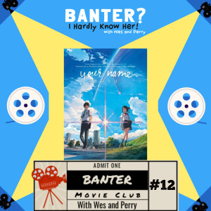 BMC #12- Your Name