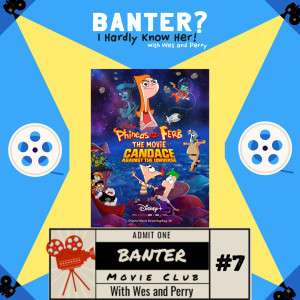 BMC #8- Phineas & Ferb: Candace Against the Universe